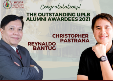 Bantug and Pastrana Recognized as The Outstanding UPLB Alumni Awardees 2021